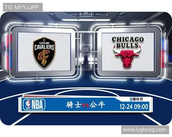 NBA骑士与公牛精彩对决视频直播全程回顾与赛后分析